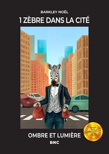 Un Zèbre dans la Cité
